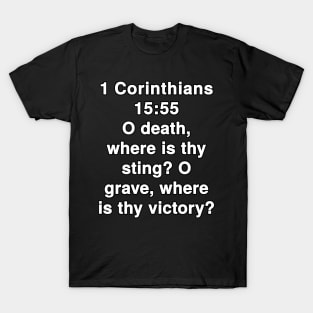 1 Corinthians 15:55  King James Version (KJV) Bible Verse Typography T-Shirt